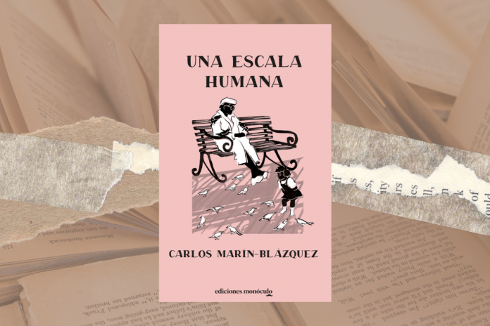 Una escala humana, Carlos Marín-Blázquez