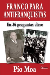 Franco para antifranquistas